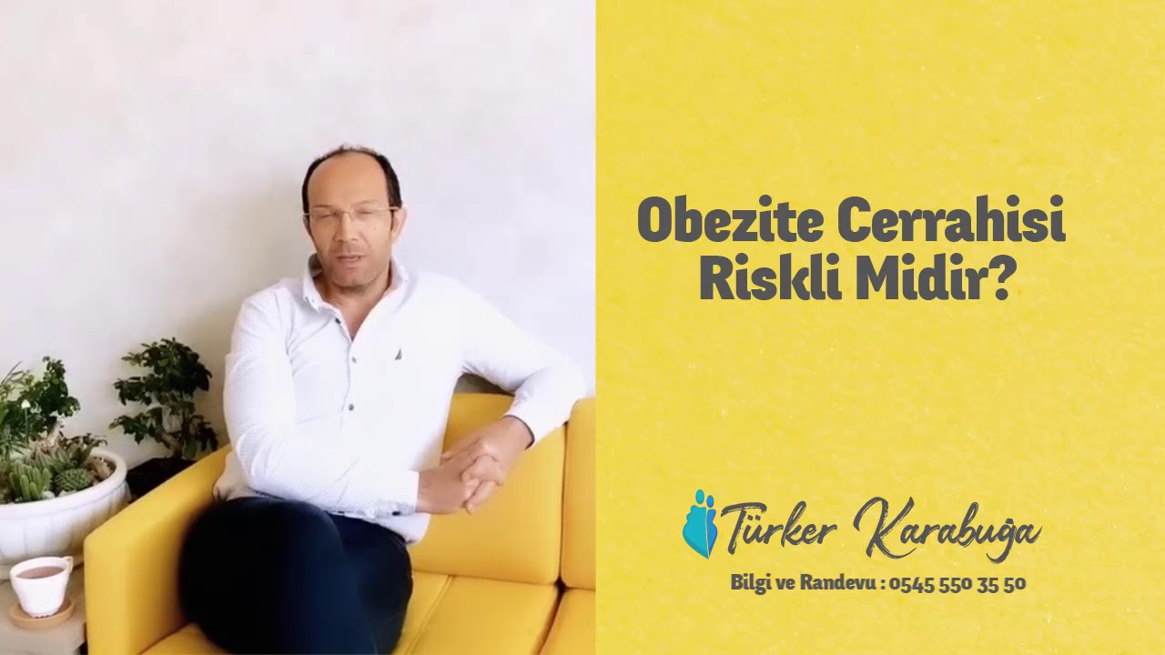 Obezite Cerrahisi Riskli Midir?